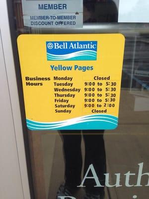 These are supposedly the hours. I arrived at 4:50pm on a Friday and 9:20am on a Saturday and they were closed.