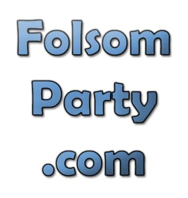 FolsomParty.com