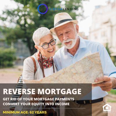 Get rid of your mortgage payment and increase the quality of your life with a reverse mortgage, Home Equity Conversion Mortgage