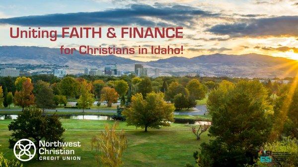 Since 1954 Northwest Christian Credit Union has been serving the Treasure Valley and beyond by uniting Faith & Finance!