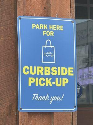 Curbside pickup is a huge plus for us. They were pretty quick when we called and said we arrived. Really nice staff.