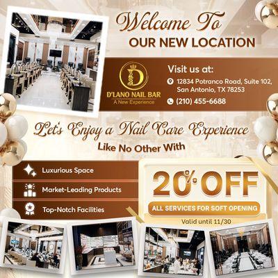 WELCOME TO OUR NEW LOCATION! 
 D'LANO NAIL LOUNGE SAN ANTONIO

 Visit our second location,  D'Lano Nail Lounge ,