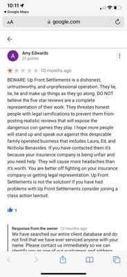 Amy Edward's review. Also, Ed and Laura's Benavides from upfront settlement LLC email threatening to sue me.