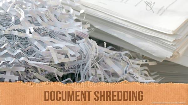 Secured document shredding.