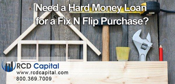 Need a Hard Money Loan for a Rehab Purchase or Need to Cash Out? Contact RCD Capital at 800.369.7009 to speak with a Hard Money Loan Special