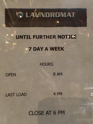 Hours as of July 2020 8am -6pm daily LAST LOAD 4pm