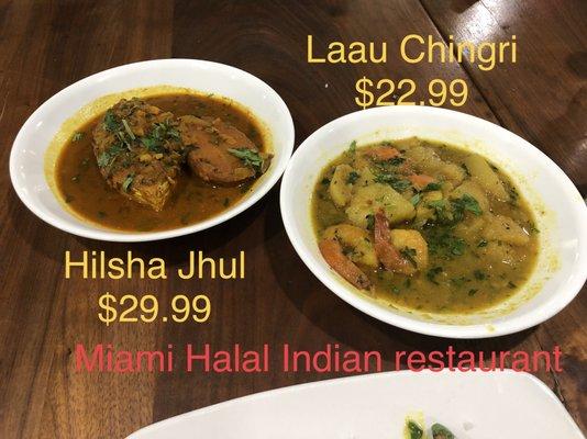 Worst Hilsha Jhul ($29.99), not good laau chingri ($22.99)