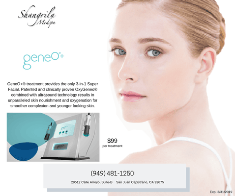 For a limited time special  Geno Facial $159 value