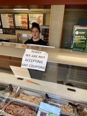 Only subway in America that does not accept coupons. Literally had a packet of coupons sent BY subway in east lyme.