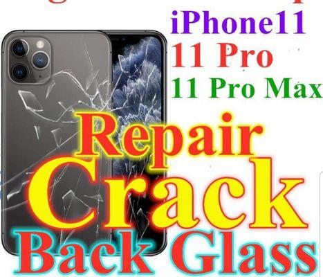 Iphone 11 series Back Glass Repair = $100.00