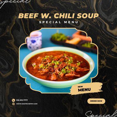 Brace your taste buds for beef w. chili soup!
Are you ready to the spicy world?