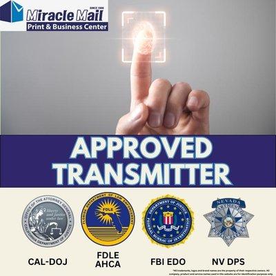 Miracle Mail Print and Business Center is a approved Live Scan transmitter for CA-DOJ, FDLE, FBI, NV DPS.