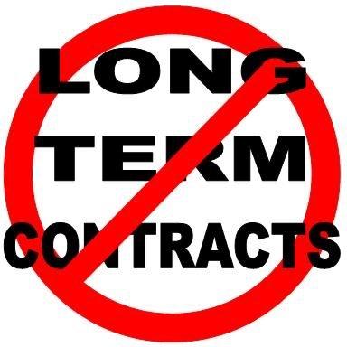 NO CONTRACTS!