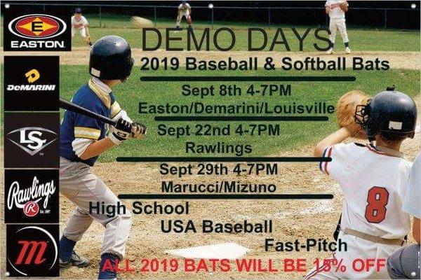 Demo Bat Days in September Try all the 2019 Models All the Manufacturers Reps will be here to answer any questions