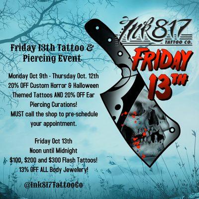 Friday October13th 2023 Tattoo and Piercing Event!!!