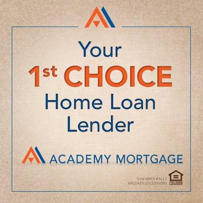 Your 1st CHOICE Home Loan Lender!