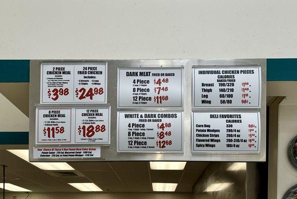 Fried chicken menu prices at the deli. They have better fried chicken than most restaurants and for a lot cheaper!