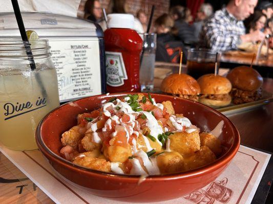 Loaded Tots!  Amazing food!  Delicious food! Highly recommended!  Will visit again!