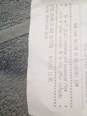 The receipt in which I was advised I should have read in order to know that the store ONLY issues exchanges, no refunds.