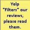 Yelp filters our reviews please read them