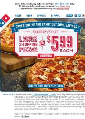 Two large pizzas $5.99 til Nov 17th