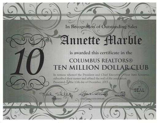 Annette Marble is now in the Columbus Realtor 10 Million Dollar Club