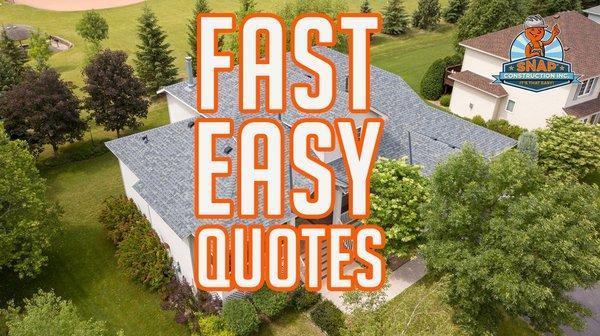 Fast & Easy Quotes