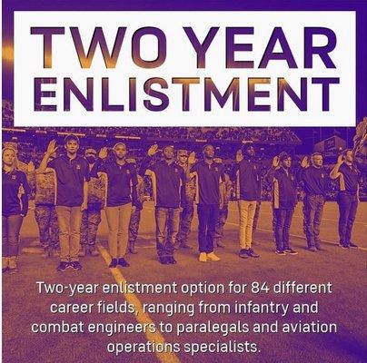 Two year enlistment commitment !