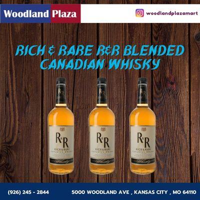 Woodland Plaza in Kansas City, MO, proudly stocks Rich & Rare R&R Blended Canadian Whisky for an exceptional drinking experience.