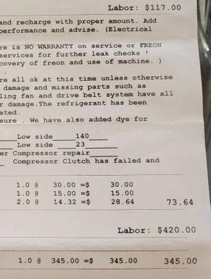 Charged $530 for labor for compressor total $980. Then I came back 1 year later they charged $150