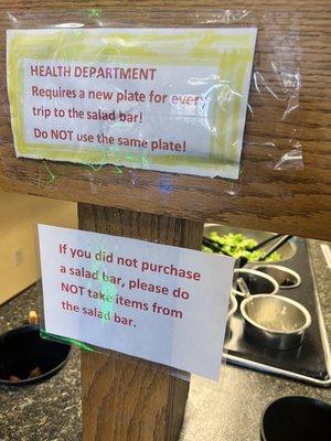 Suggestion "Please kindly be advise the items on the salad bar are extra. We would be happy to assist you with the purchase of these items."