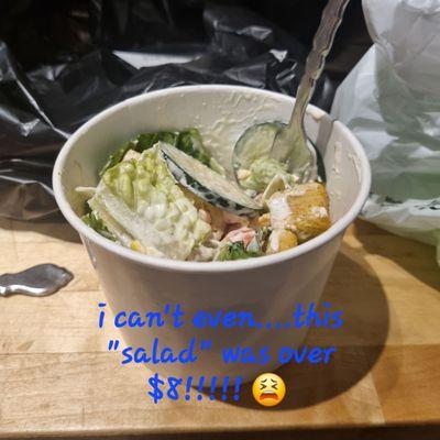 The laughable $8+ salad!