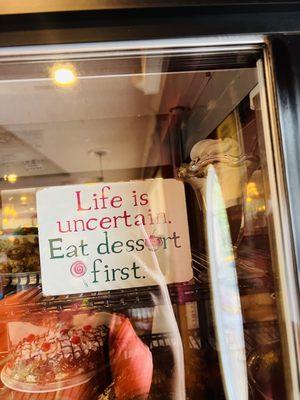 Dessert life saying