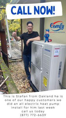 Another happy comfy heating and air conditioning customer. Stefan from Oakland now enjoying his all electric heatpump