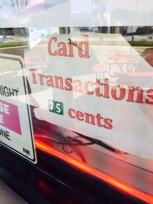 .75 cents for using a card. Wow!