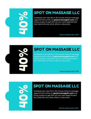 Book your first massage session at Spot On Massage LLC and get 3 40% off coupons for your family, friends or save them for yourself.