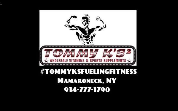 TOMMY Ks SUPPLEMENTS Only the BEST brands at prices lower than the internet.