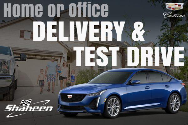 Test drive today. We'll bring it to you!