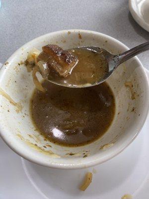 This is chicken grease they called French onion soup