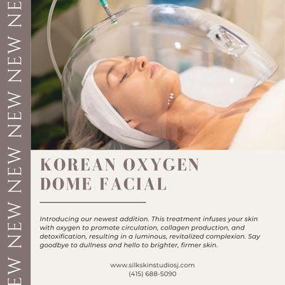 Korean Oxygen Dome Facial,first time client gets $20 off.