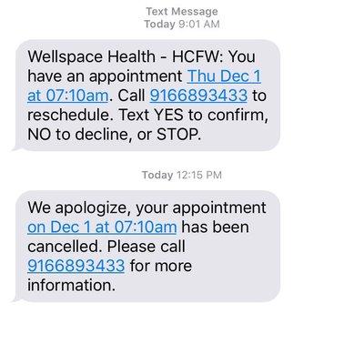 Very unorganized and confusing. I never signed up for text messages but I got two within 3 hours telling me the appt is now canceled @-@