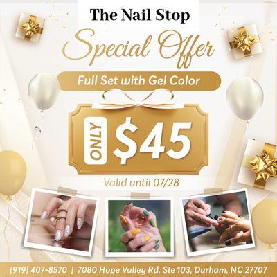 Treat yourself to a stunning set of nails with our exclusive offer at The Nail Stop! 
  Available until 07/28/2024