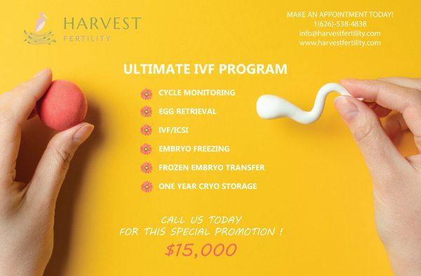 HARVEST FERTILITY
ULTIMATE IVF PROGRAM

Call us today for this special promotion!