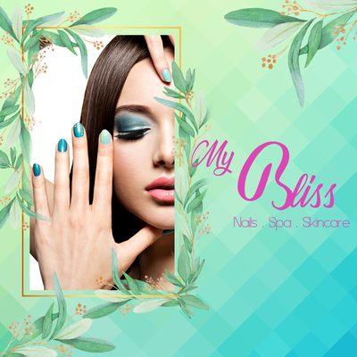 My Bliss Nails & Spa