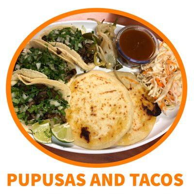 PUPUSAS AND TACOS