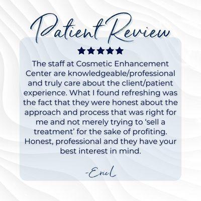 Cosmetic Enhancement Center of New England Testimonial