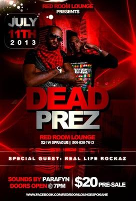 Dead Prez Live at Red Room Lounge July 11th 2013