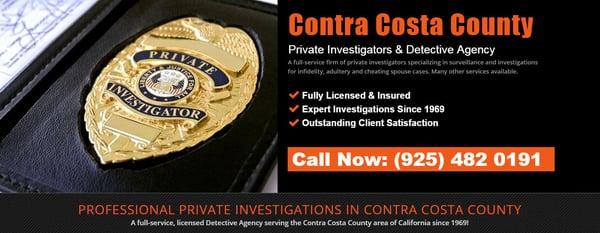 Licensed Private Investigators & Detective Agency Covering Walnut Creek, Danville, Concord and all of Contra Costa County.