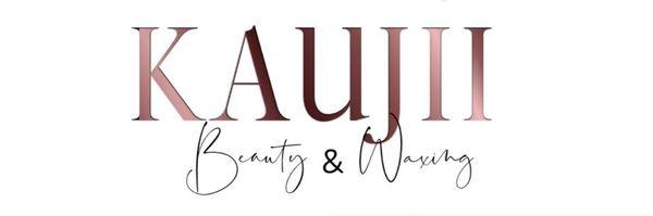 Welcome to Kaujii Beauty & Waxing.