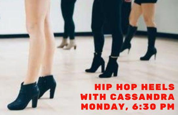 Monday 6:30 pm Hip Hop Heels for adults!
 408-621-2790
 arieldanceproductions.com